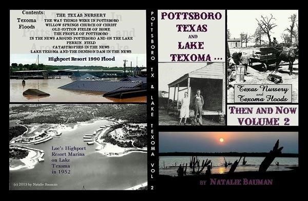 POTTSBORO Texas and LAKE TEXOMA, Then and Now Volume Two