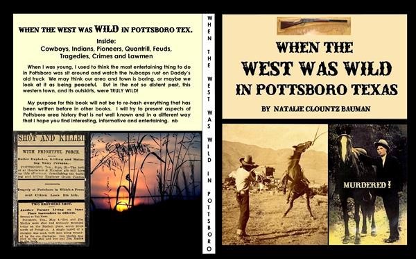 When The West Was Wild in Pottsboro Texas