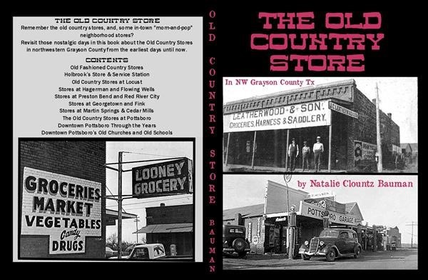 The Old Country Store in NW Grayson County Texas