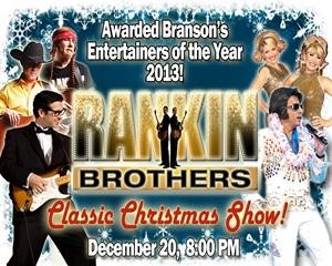 The Rankin Brothers voted Branson’s Entertainers of the Year for 2013, will perform one night only at  The Kidd-Key Auditorium